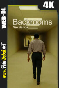 Backrooms: Sin salida (2026) WEB-DL 4K DV HDR10 Latino-Inglés-Castellano