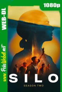 Silo (2024) Temporada 2 Completa WEB-DL 1080p Latino-Inglés-Castellano