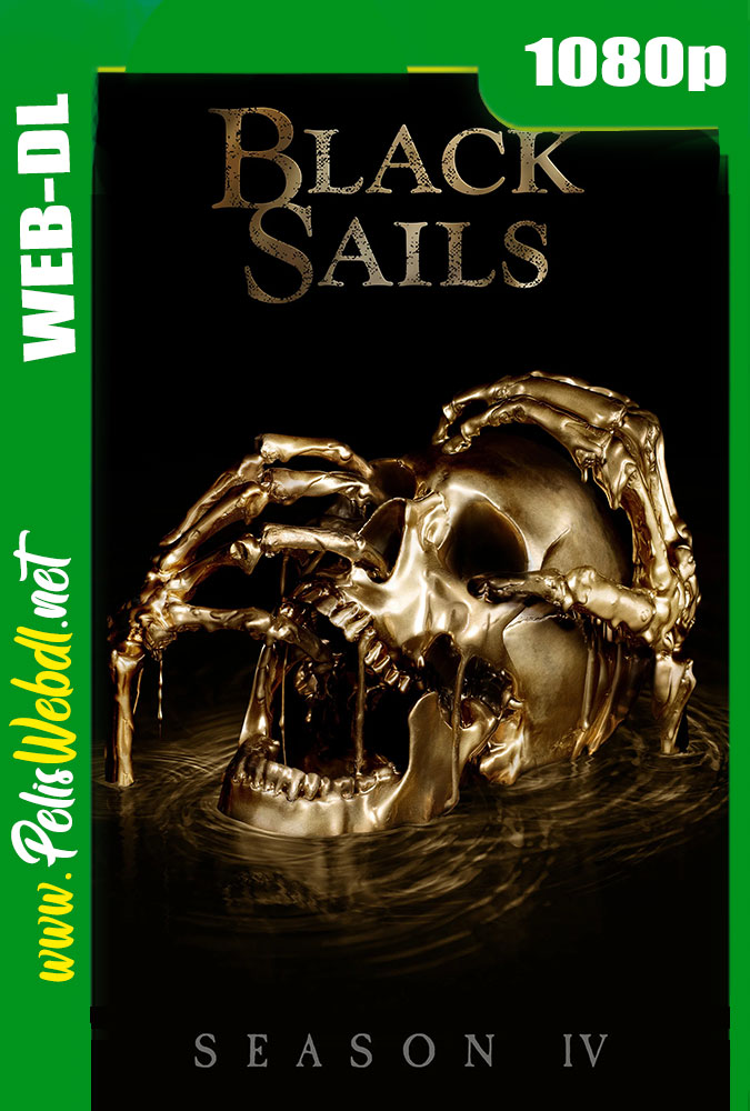 Black Sails (2017) Temporada 4 Completa WEB-DL 1080P Latino-Inglés-Castellano