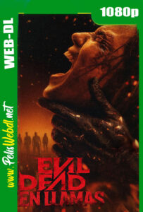 Evil Dead: En llamas (2026) WEB-DL 1080p Latino-Inglés-Castellano