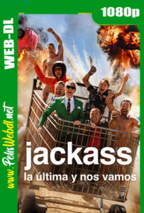 Jackass: La última y nos vamos (2026) WEB-DL 1080p Latino-Inglés-Castellano