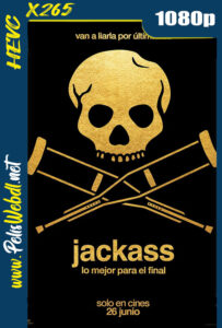 Jackass: La última y nos vamos (2026) WEB-DL x265 1080p Latino-Inglés-Castellano