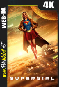 Supergirl (2026) WEB-DL 4K HDR10+ Latino-Inglés-Castellano